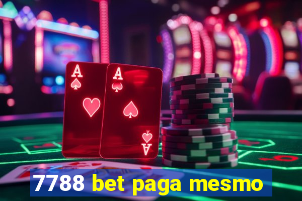 7788 bet paga mesmo